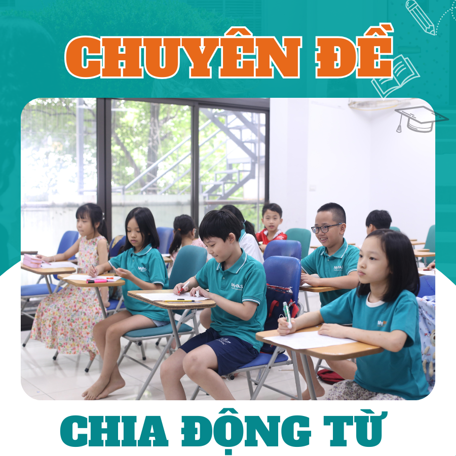Chuyên đề 1 (CD1): Chia động từ